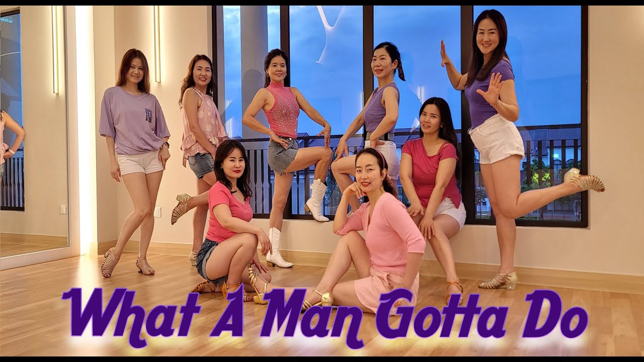 WHAT A MAN GOTTA DO - LINEDANCE (Gaëtan Gueneau Bachellerie)