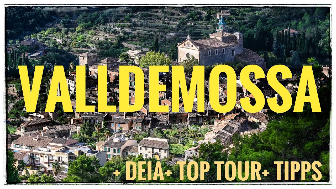 Valldemossa  -  Deia  -  TOP Wanderung  mit Tipps für den Urlaub