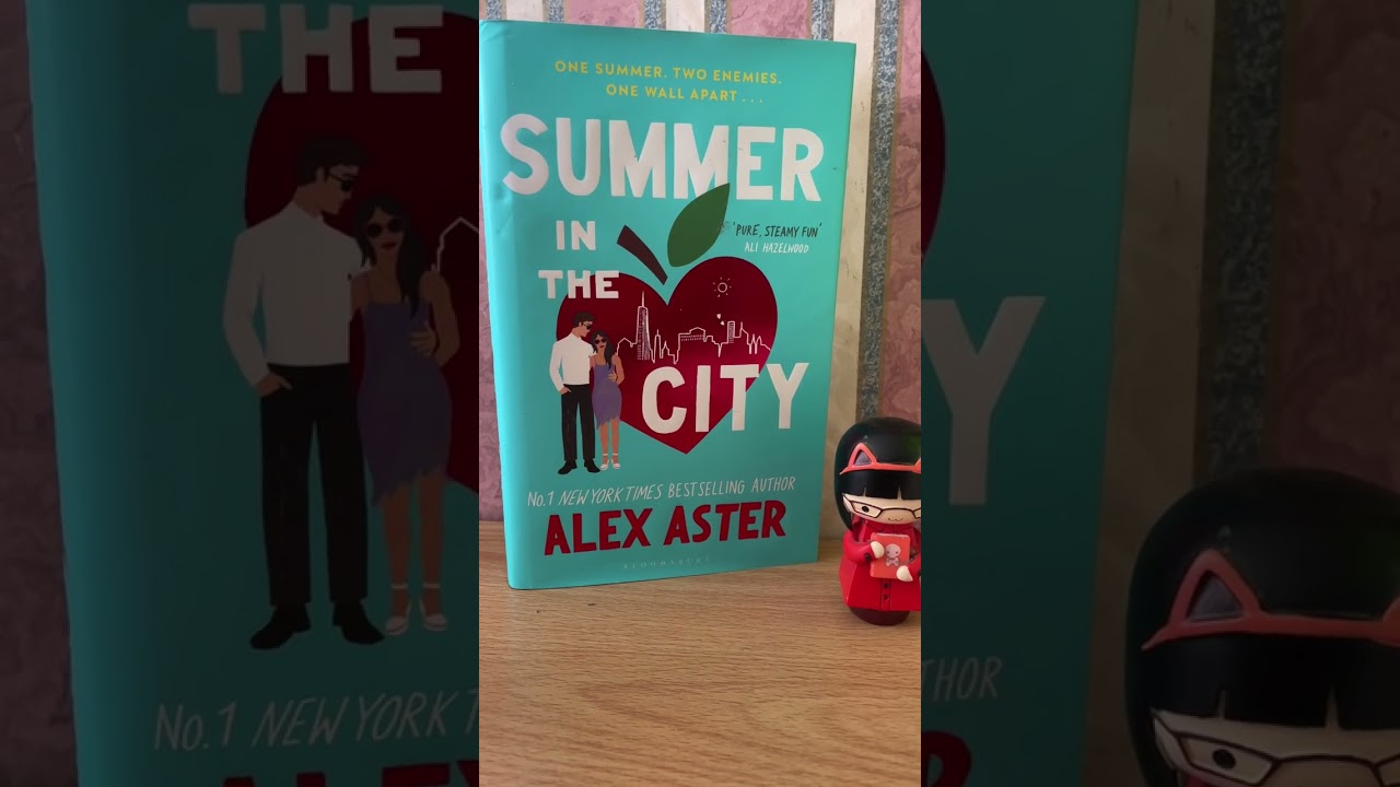 Summer in the city by Alex Aster - A book review