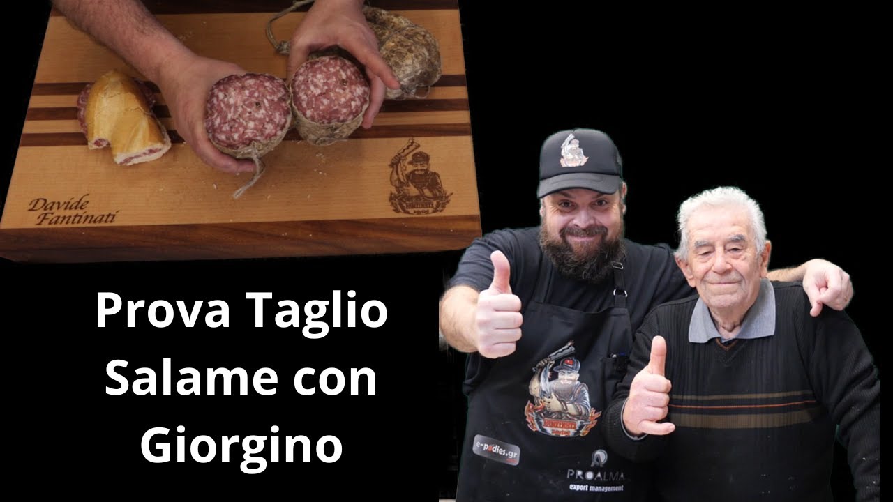 Salame prova taglio con Giorgino