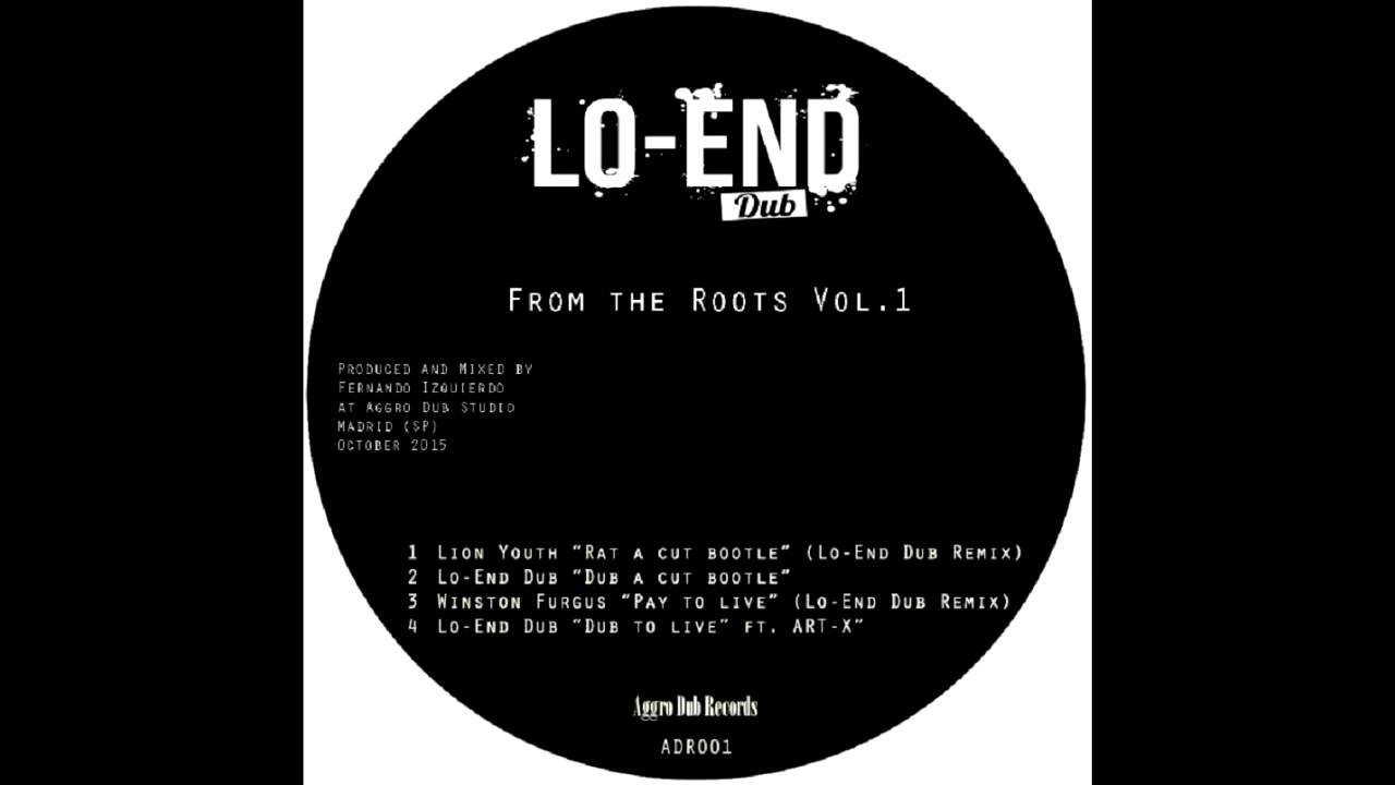 Lo-End Dub-  Dub a Cut Bottle [FREE DUBLOAD]