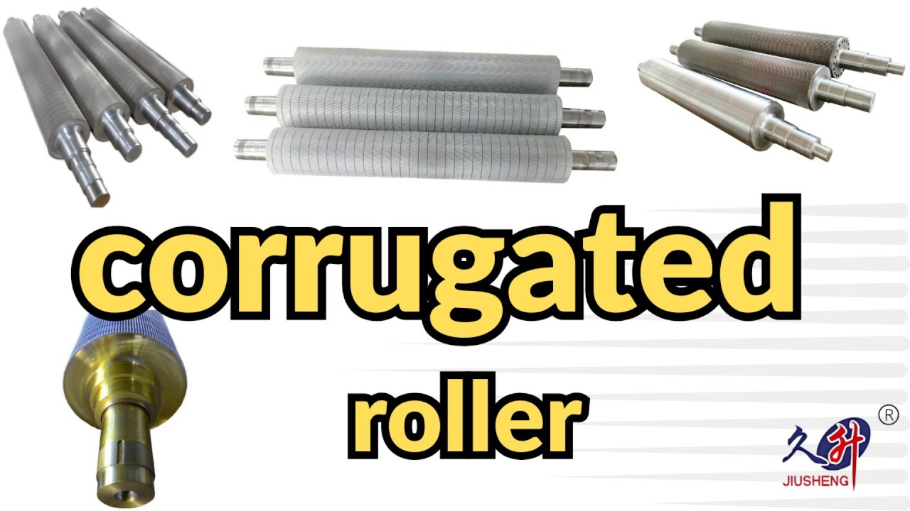 Corrugated Roller for Corrugated Machine | Glue & Flute Roller - JIUSHENG