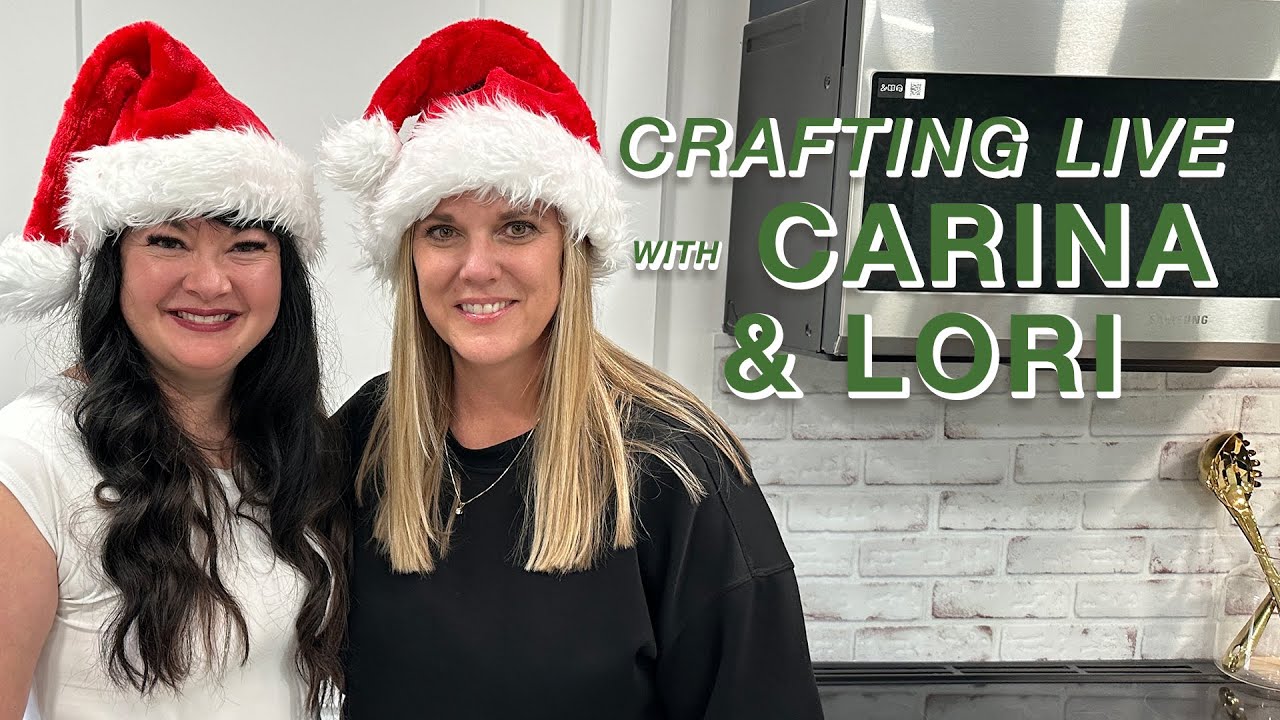 Crafting Live с Кариной и Лори