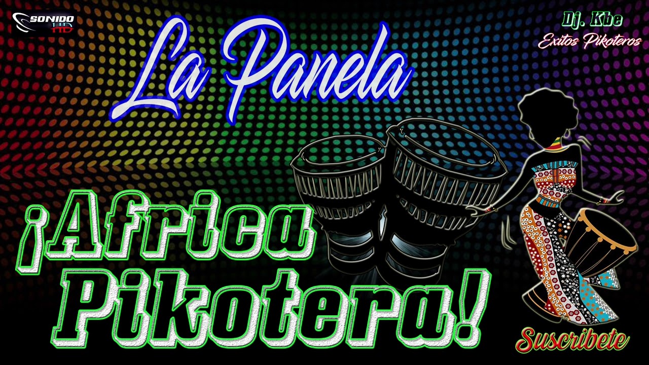 LA PANELA - Champeta Africana