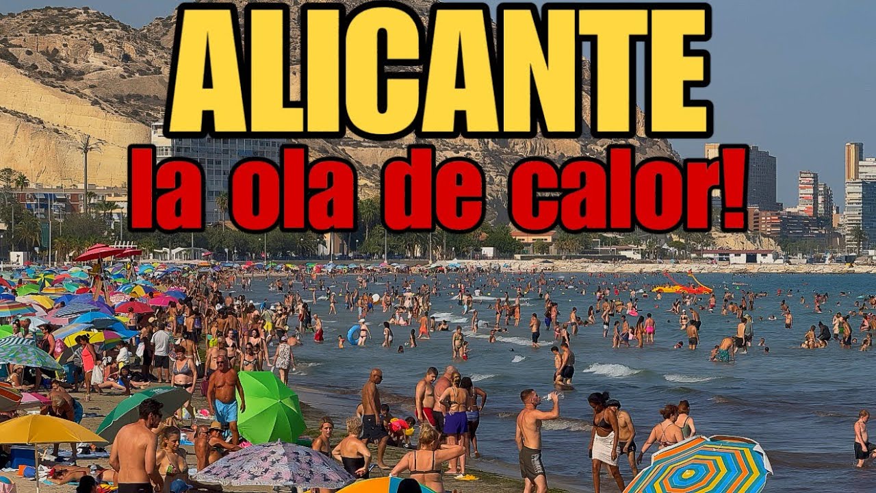 Playa de ALICANTE - Combatiendo la OLA de CALOR! 🥵🏖️