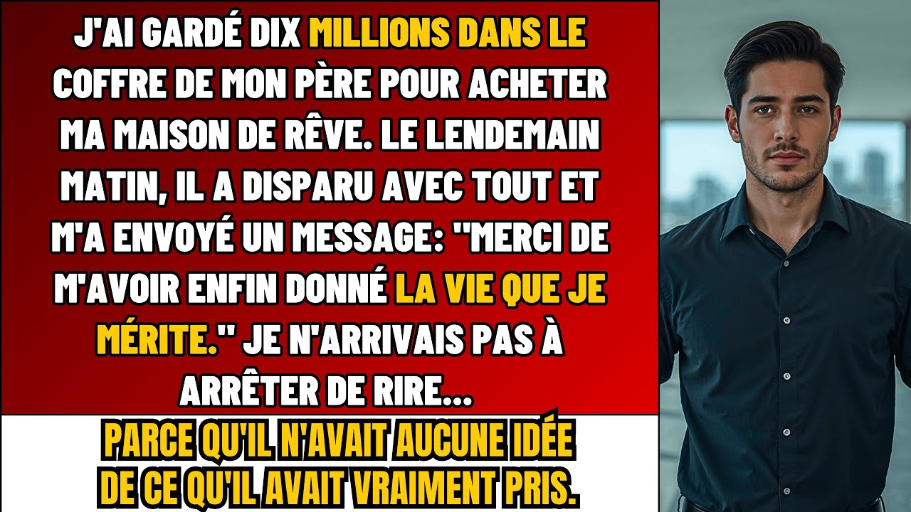 Mon Père A Disparu Avec Les 5M Que J’Ai Laissés Dans Son Coffre–J’Ai RI En Voyant Ce Qu’il Y Avait..