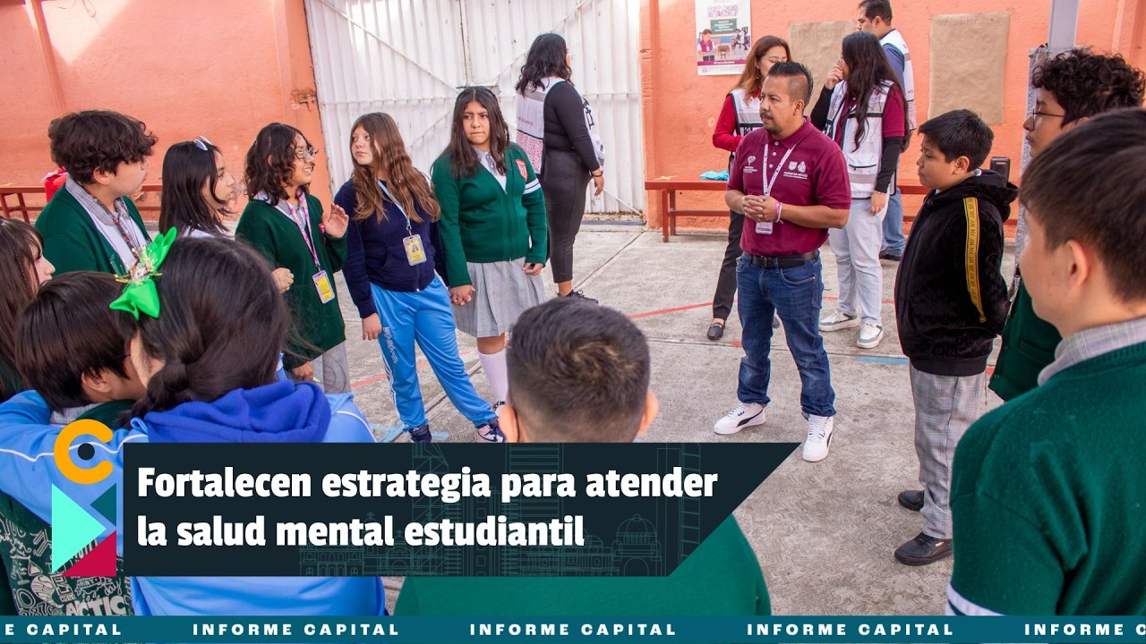 Fortalecen estrategia para atender la salud mental de la comunidad estudiantil I Informe Capital