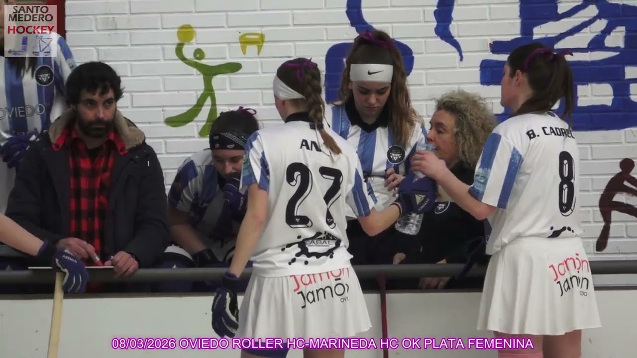20260308 OVIEDO ROLLER HC-MARINEDA HC OK PLATA FEMENINA