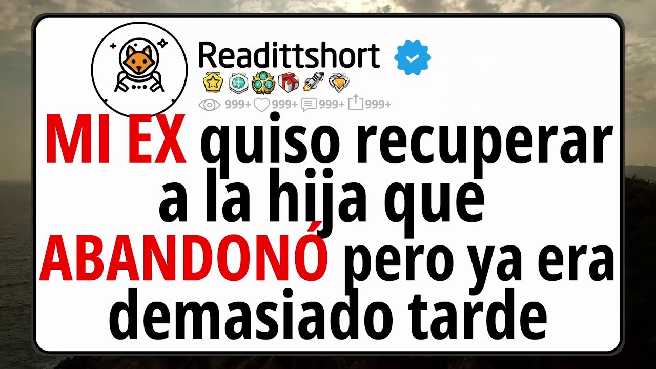 MI EX quiso recuperar a la hija que ABANDONÓ… pero ya era demasiado tarde