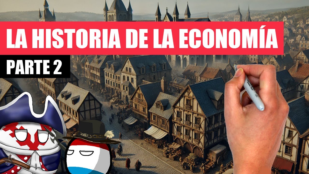✅ La HISTORIA DE LA ECONOMIA parte 2 | De la edad media a la conquista de los oc&eacute;anos