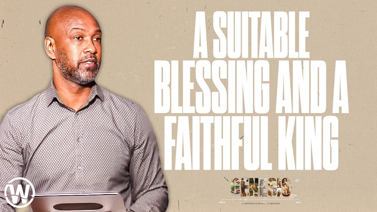 A Suitable Blessing and a Faithful King | 2.8.26 | Wellspring Church #faith #church #genesis