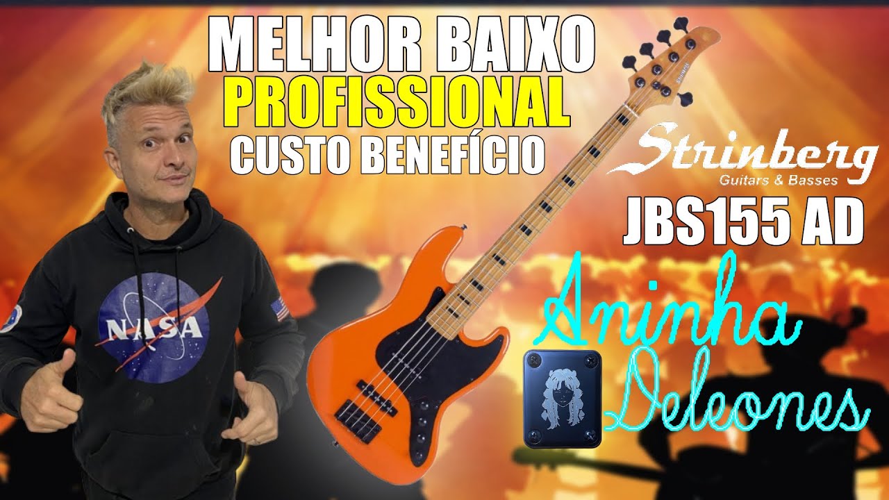 Aninha Deleones Baixo Assinatura Review Strinberg Jbs155 AD