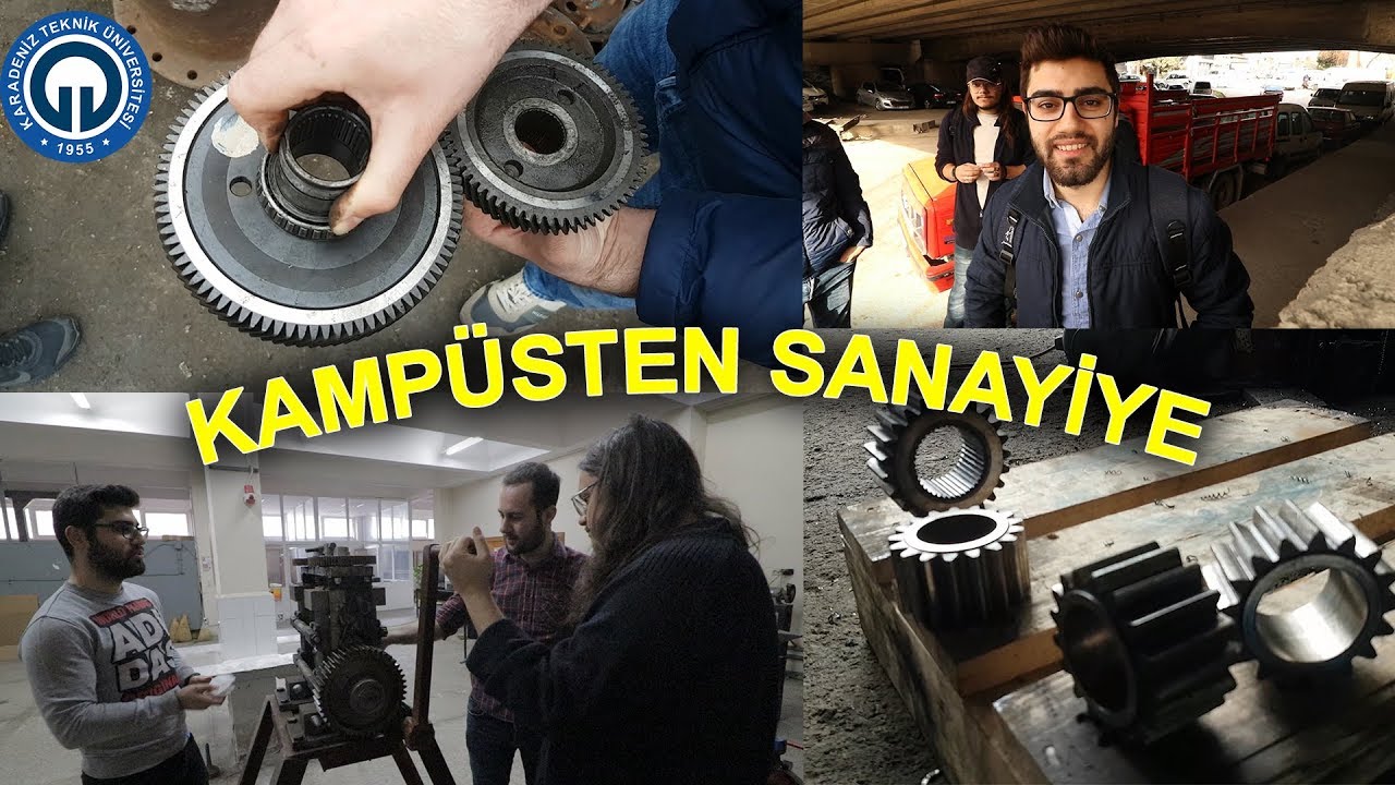 Kampüsten Sanayiye - KTÜ Makine Mühendisliği Bitirme Projesi Aşamaları -  Bölüm 1