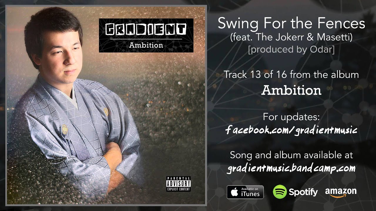 Gradient - Swing For the Fences (feat. The Jokerr & Masetti) (with lyrics)