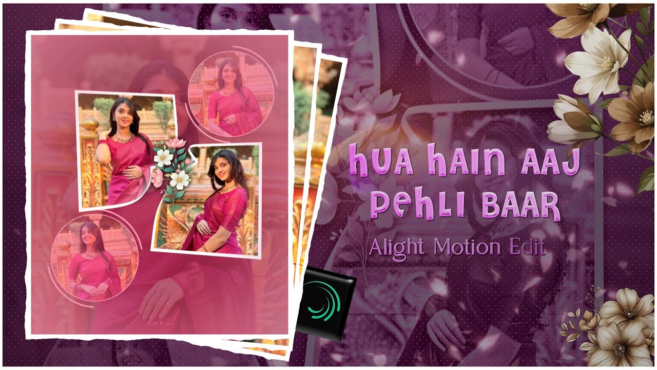 HUA HE AAJ PEHLI BAAR 👒🧸|| AE INSPIRED | ALIGHT MOTION PRESET | KALPANIK FX
