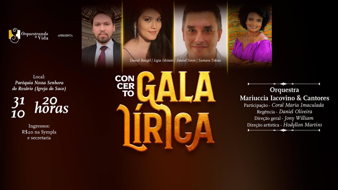 Gala Lírica - Orquestrando a Vida