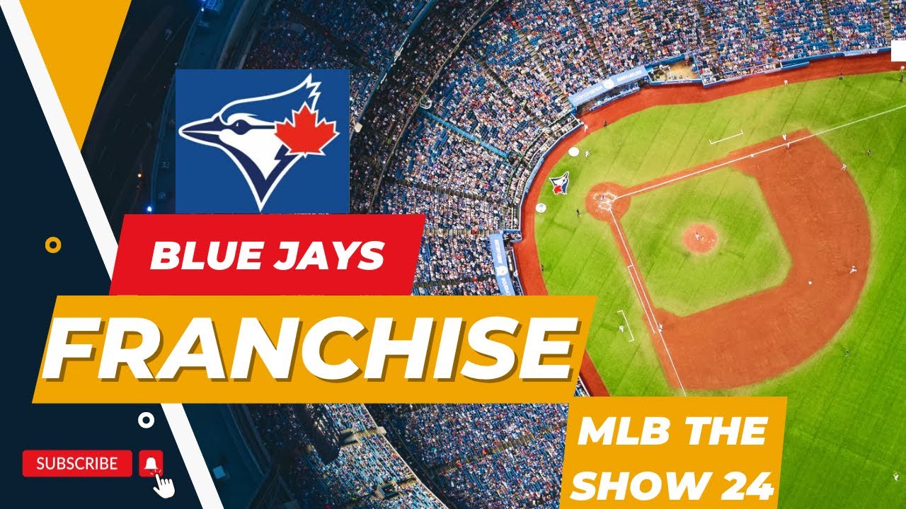 MLB The Show 24 Toronto Blue Jays Franchise Mode