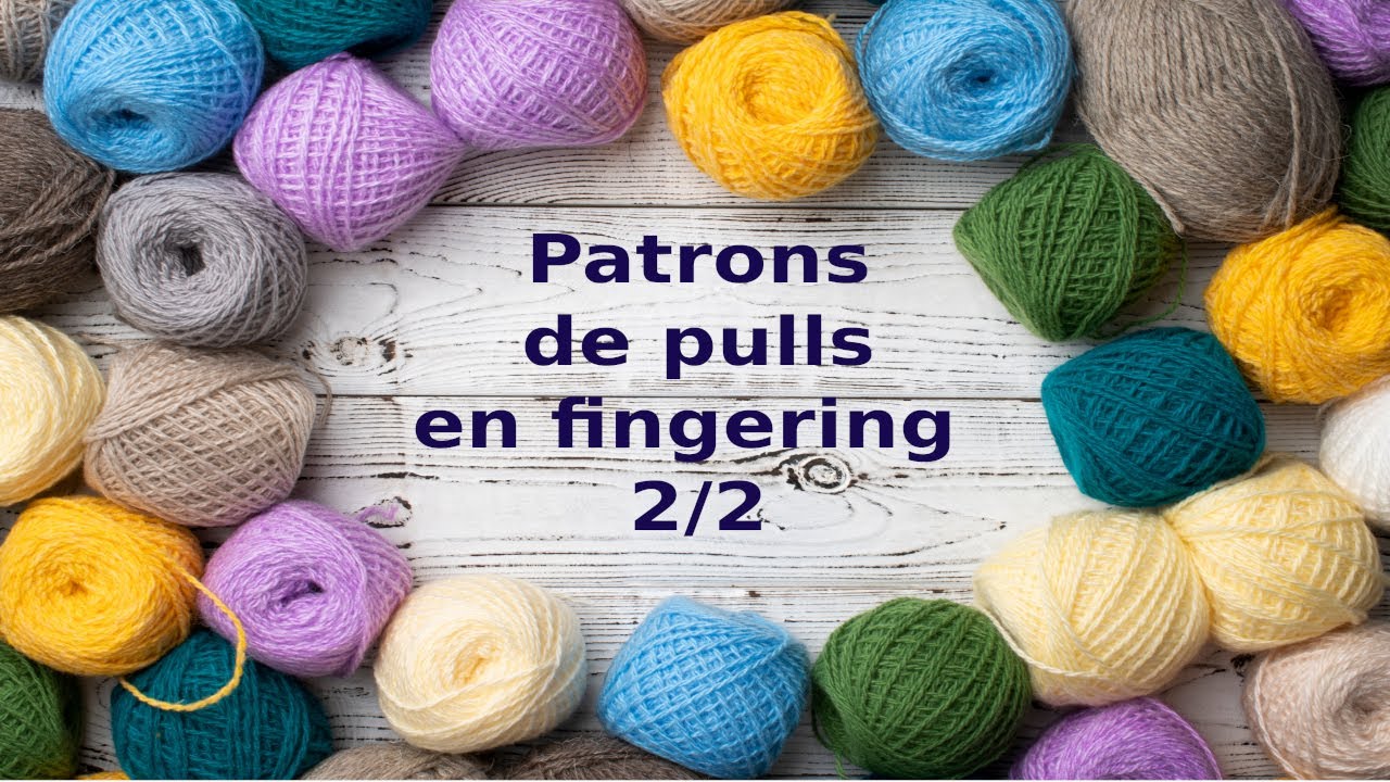 Sélection de patrons de pulls en fingering 2/2
