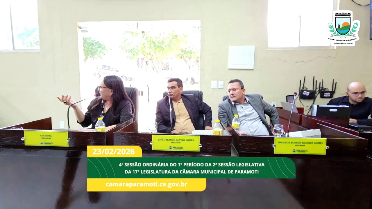4ª SESSÃO ORDINÁRIA DO 1º PERÍODO  DA CÂMARA MUNICIPAL DE PARAMOTI