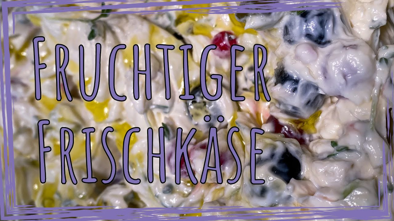 Fruchtiger Frischk&auml;se - Sommerliche Variante | #hochformat #food #breakfast