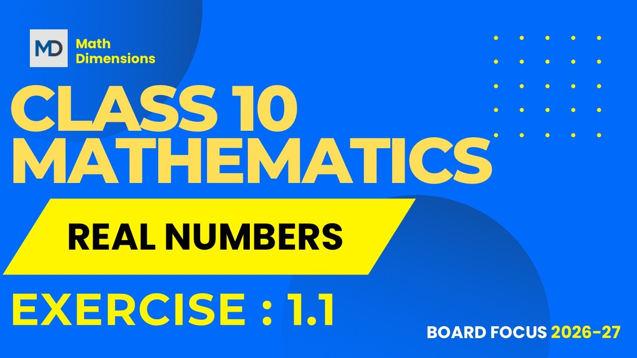 Class 10 Maths Chapter 1 Real Numbers Exercise 1.1 complete solutions step by step.
