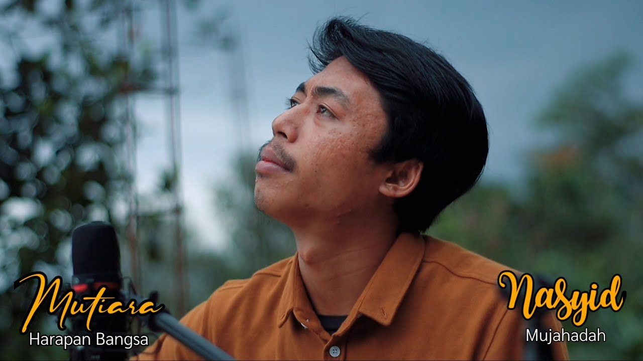 Mutiara Harapan Bangsa - Mujahadah | Fai kencrut