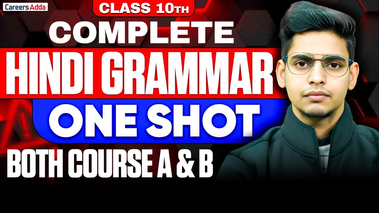 Class 10 Complete Hindi Grammar One Shot | Both Hindi Course A & B Revision | Board Exam 2025-26