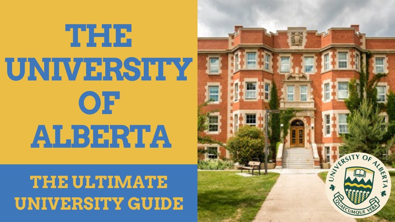 How to Apply to the University of Alberta | Acceptances, Admissions, & Requirements
