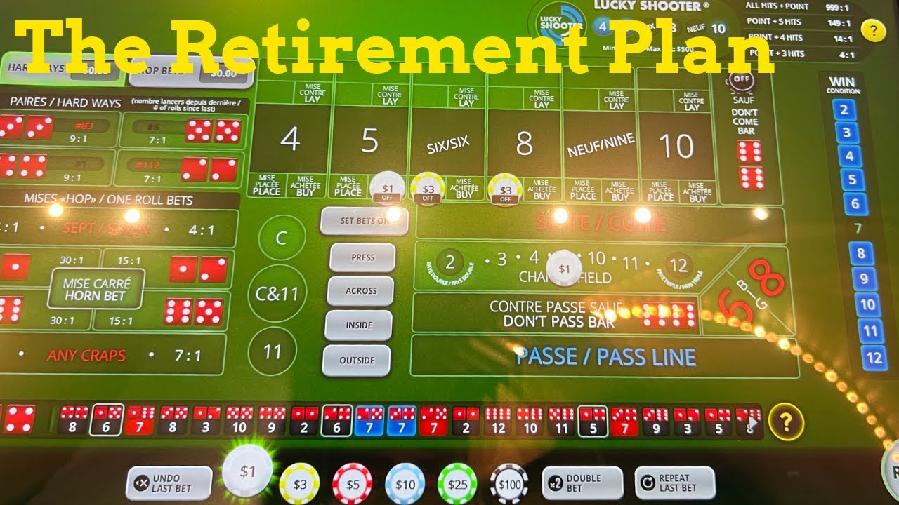 The Retirement Plan on Bubble Craps