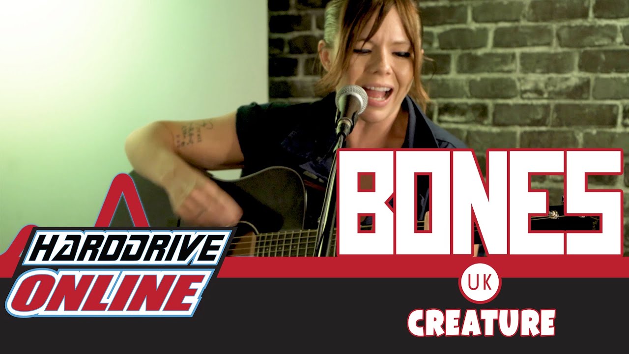 BONES UK - Creature (Live Acoustic) | HardDrive Online