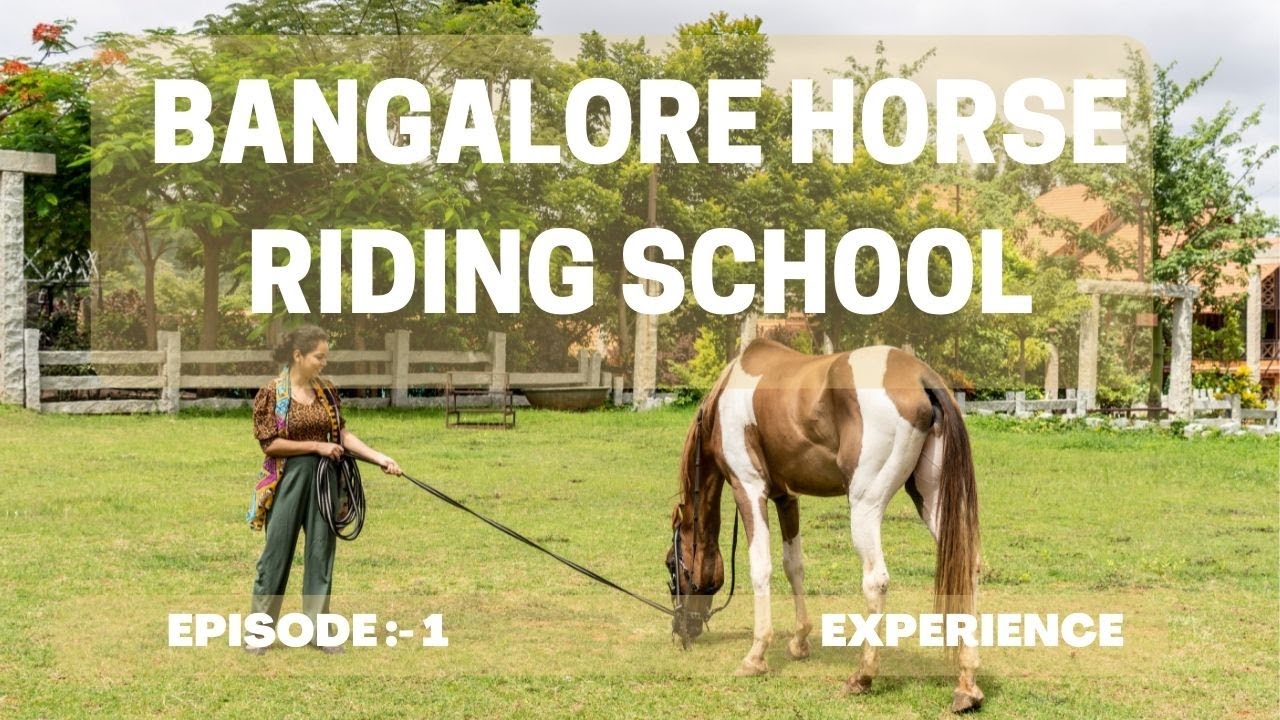 Episode 1| Bangalore Horse Riding School |  Top 10 things to do in Bangalore  Vlog | Bhawana Ashu