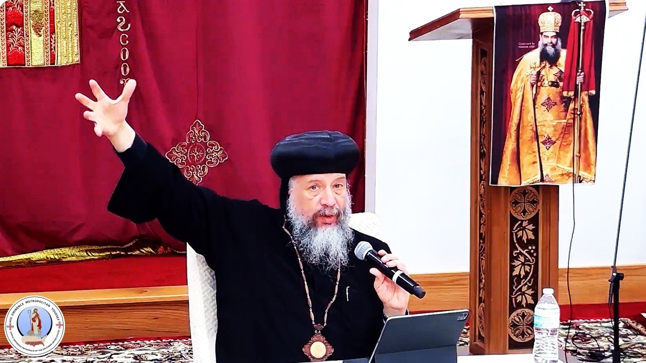 HE Metropolitan Youssef: Job 8~Bible Study / Servants' Meeting @ Pope Kyrillos VI, DFW- TX~03/08/26