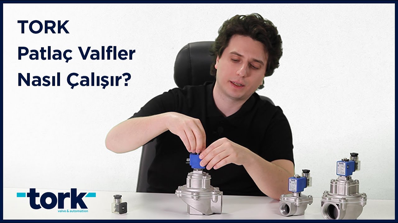 TORK Patlaç Valfler Nasıl Çalışır?