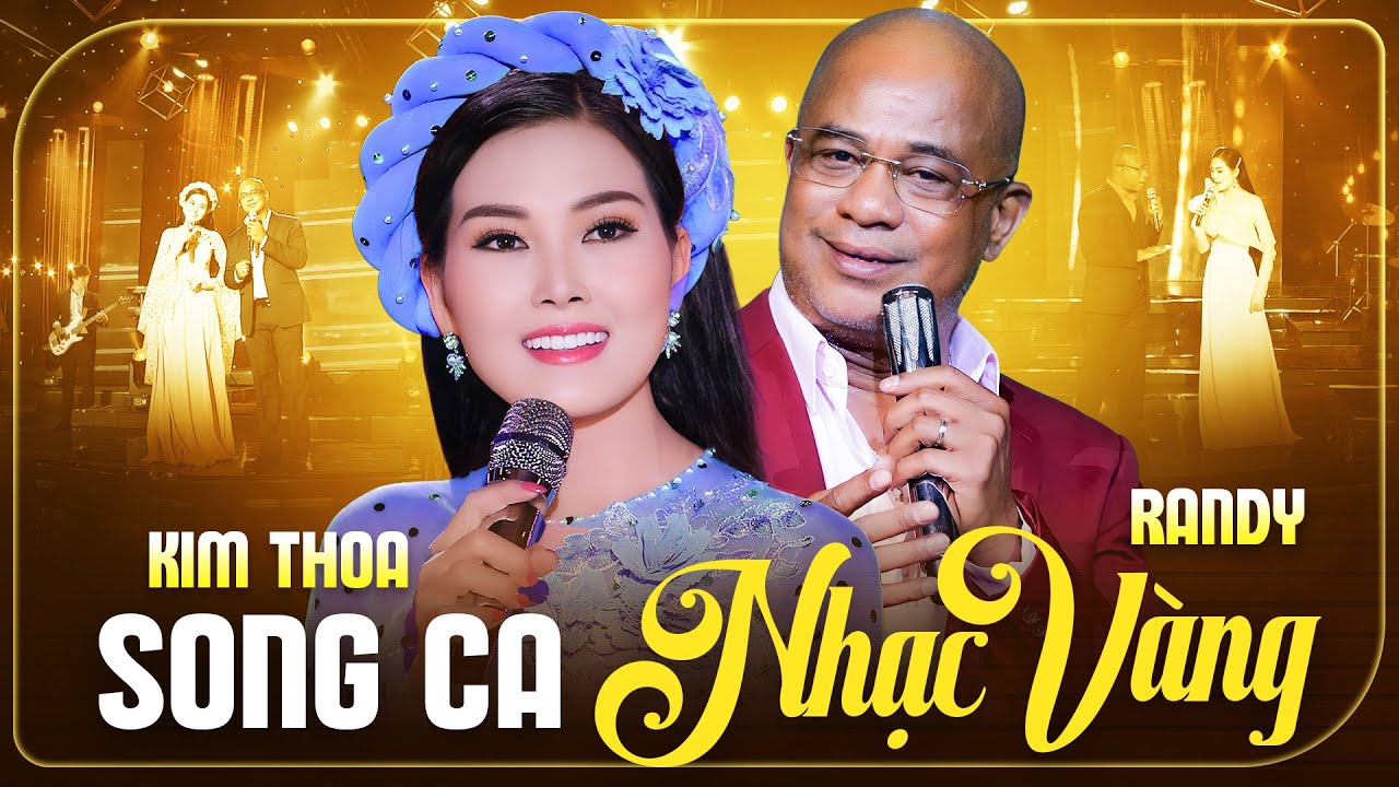 RANDY & HOA HẬU KIM THOA - Tuyệt Đỉnh Song Ca Nhạc Vàng Bolero Hay Tê Tái