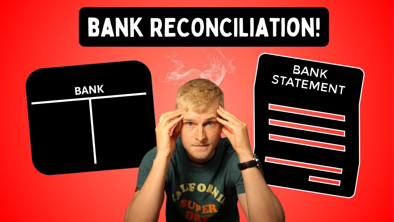 How to do a Bank Reconciliation with Examples (SIMPLE METHOD!)