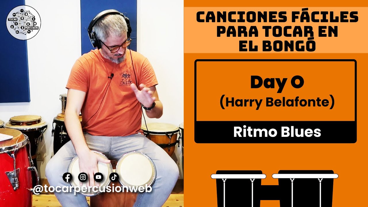 Easy Songs to play on the Bongo | Day O (Harry Belafonte) - Blues Rhythm