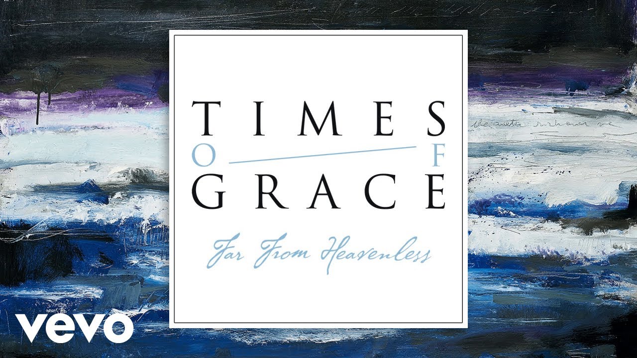 Times of Grace - Far From Heavenless (Pseudo Video)