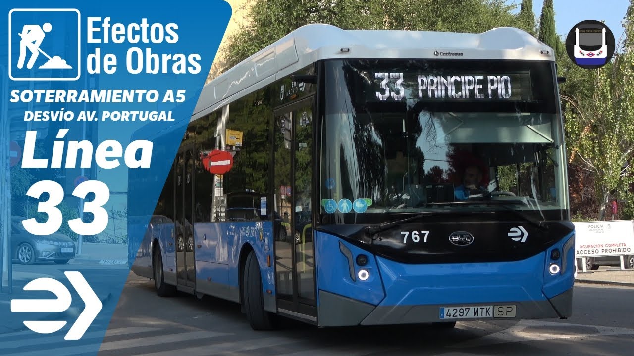 Línea 33 (Príncipe Pío - Casa de Campo) | Efectos de Obras