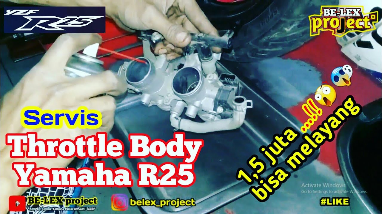 SERVIS THROTTLE BODY 250cc DI YAMAHA R25 BERSAMA MEKANIK YAMAHA