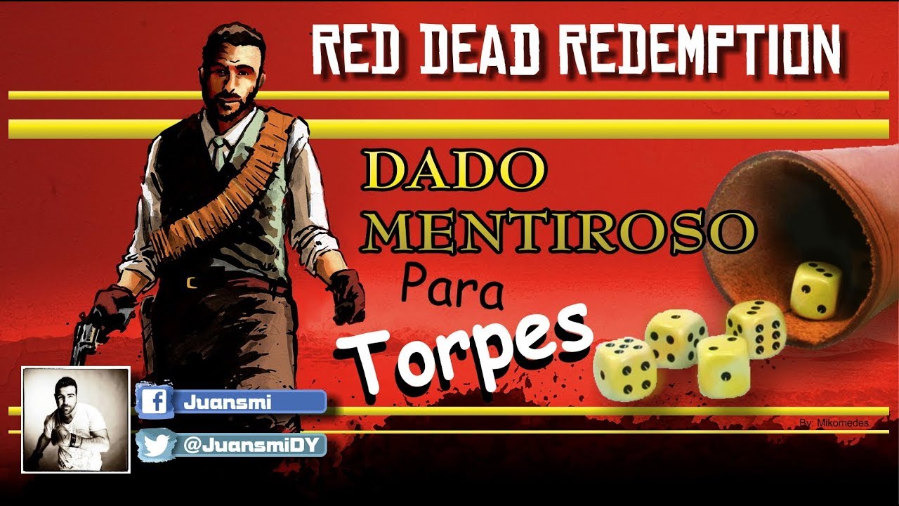 Red Dead Redemption | Guía del Dado Mentiroso