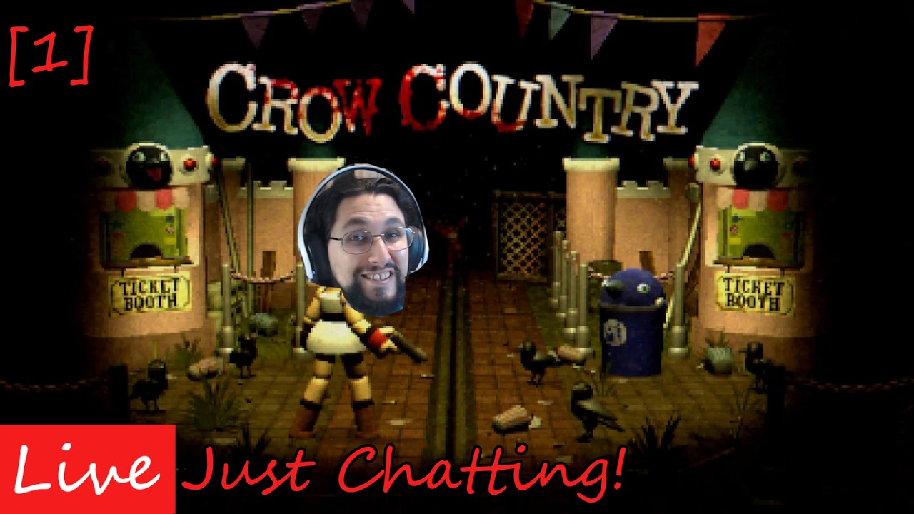 LIVE: What kind of Horror is Crow Crountry? Just Chatting!