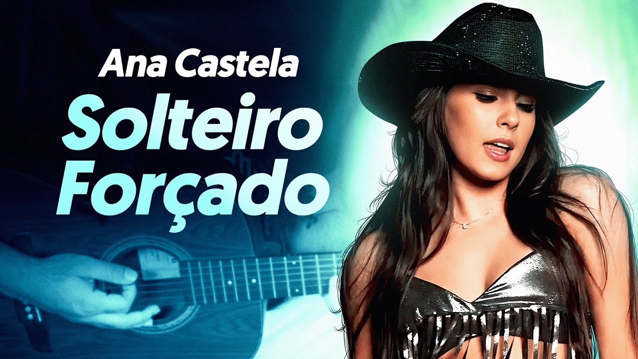 SOLTEIRO FORÇADO - Ana Castela (Simplificada) | Como tocar no violão