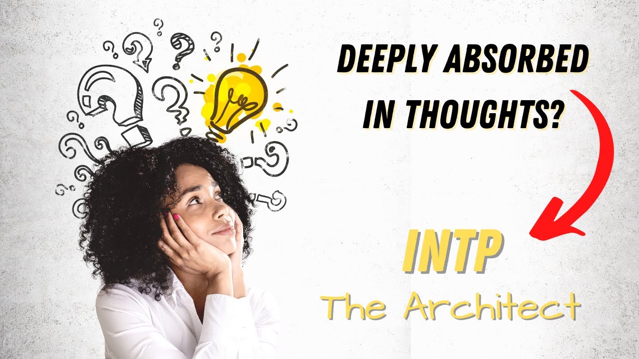 The Intp Personality: What You Should Know If You Are An Intp