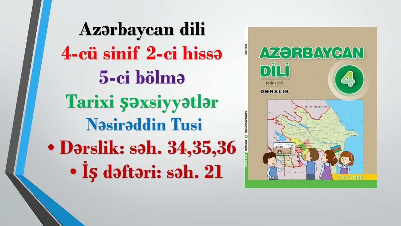 Azərb dili 4-cü sinif 2-ci hissə Nəsirəddin Tusi səh 34,35,36