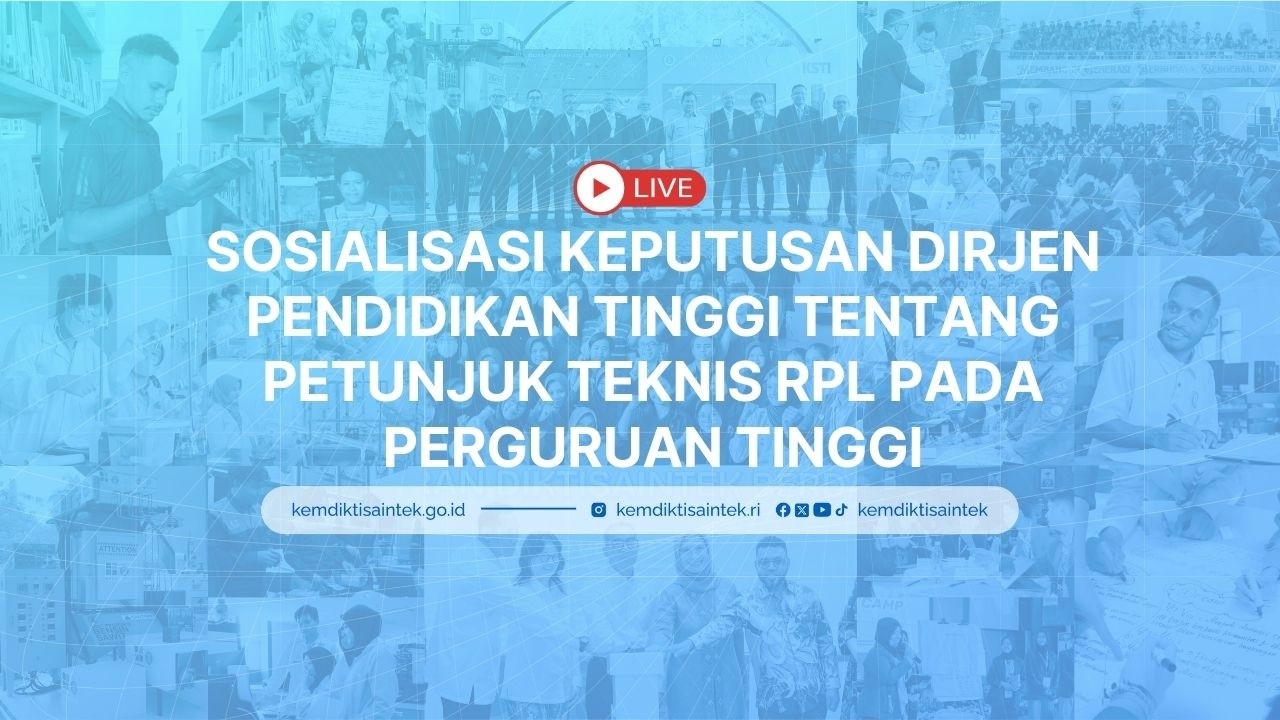 Sosialisasi Keputusan Dirjen Pendidikan Tinggi Tentang Petunjuk Teknis RPL pada Perguruan Tinggi