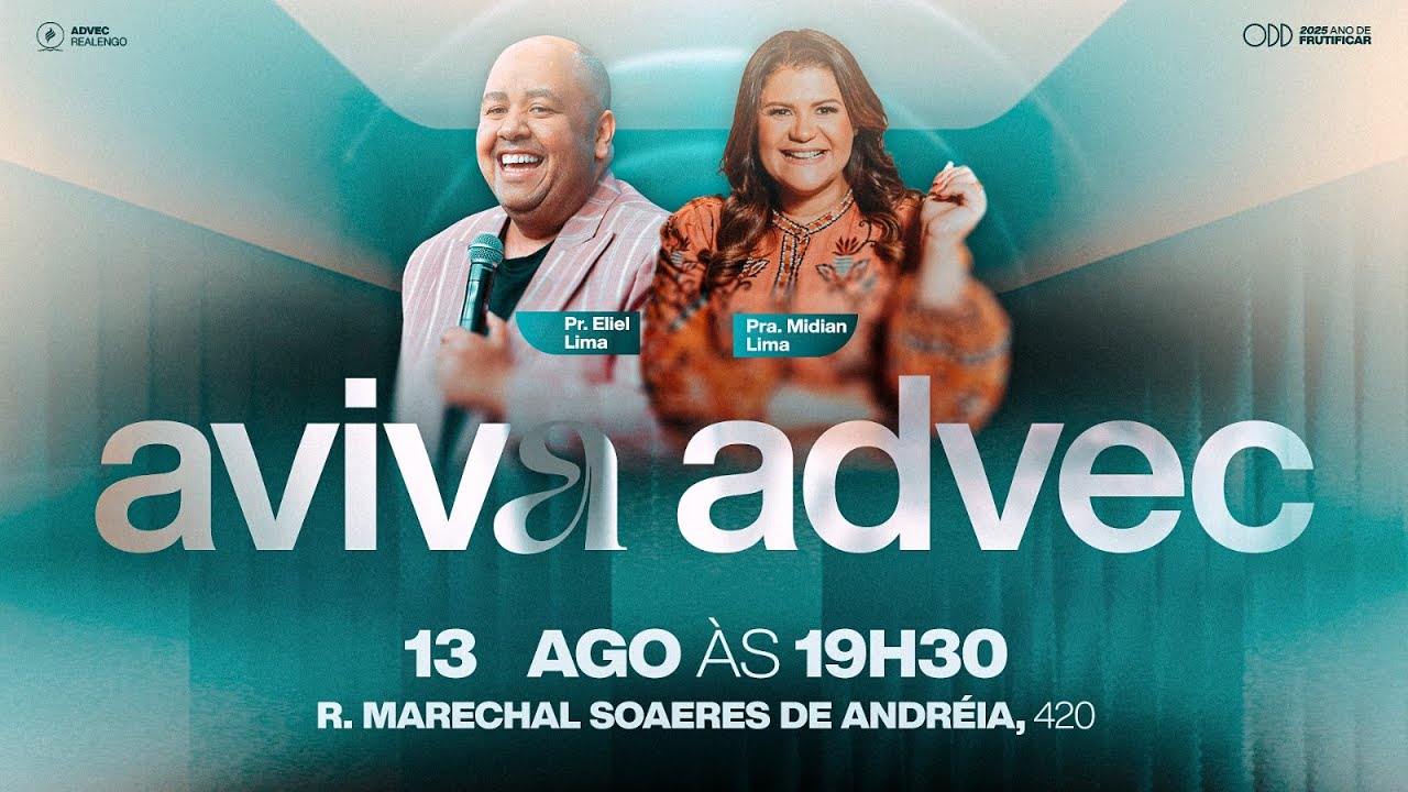 AVIVA ADVEC | PR. ELIEL LIMA E PRA. MIDIAN LIMA | 13/08/2025