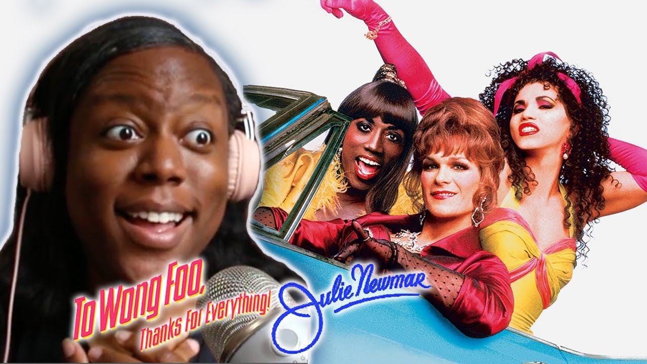 TO WONG FOO Thanks for Everything! Julie Newmar - FIRST TIME WATCHING - REACTION & COMMENTARY