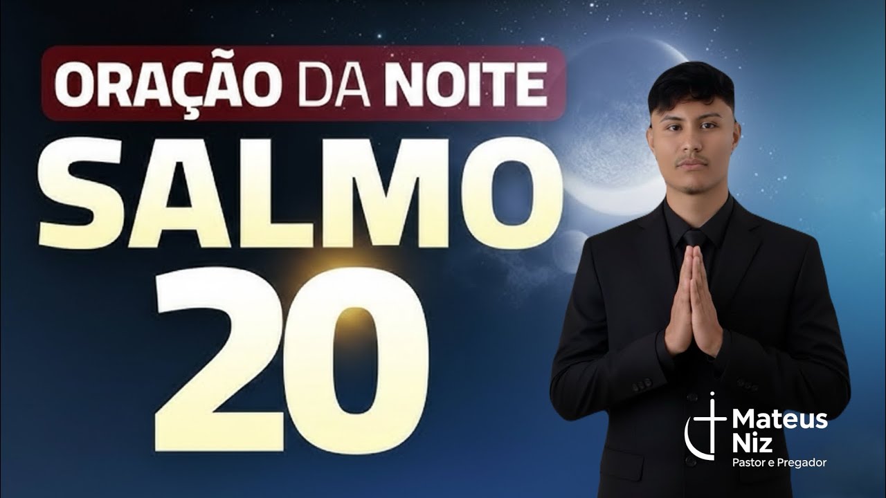ORAÇÃO DO SALMO 20: Deus vai responder o seu clamor hoje!