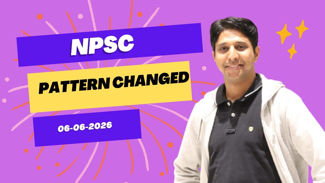 NPSC NEW EXAM PATTERN 2026 | Complete New Syllabus & Prelims-Mains Changes Explained | Must Watch!