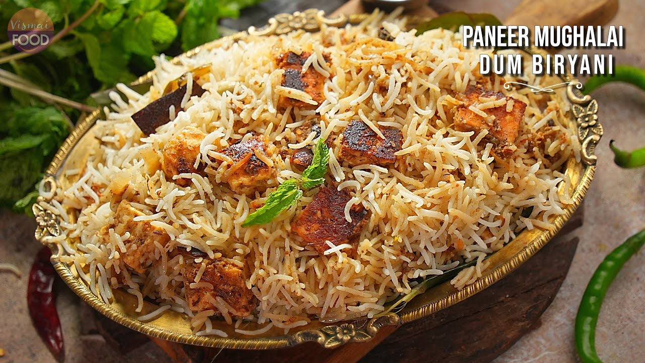 Paneer Mughalai Dum Biryani | పన్నీర్ ముఘలాయ్ ధం బిర్యాని | Veg Dum Biryani Recipes